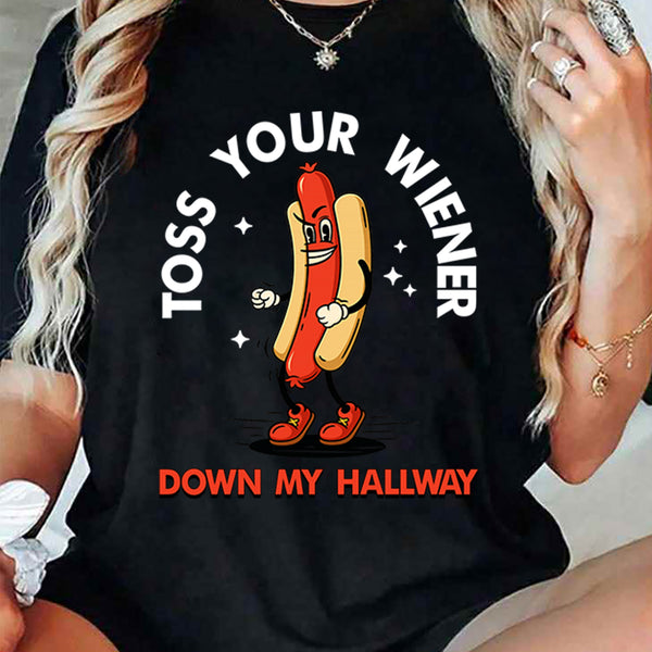 Toss Your Wienner T-Shirt