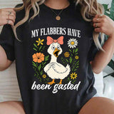 My Flabbers Have Been Gasted T-Shirt