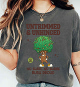 Untrimmed And Unhinged T-Shirt