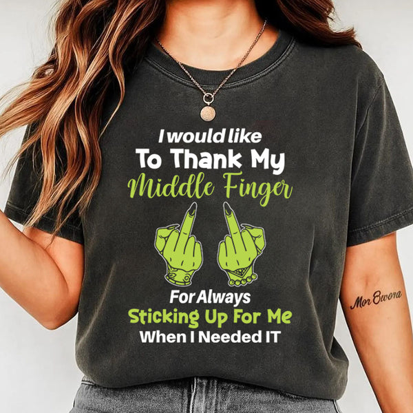 I Would Like To Thank My Middle Finger T-Shirt