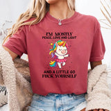 I Am Mostly Peace Love And Light T-Shirt