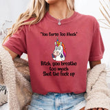 You Curse Too Much B!tch T-Shirt