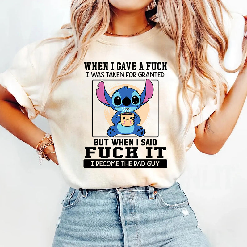 When I Gave A F*ck I Was Taken For Granted T-Shirt