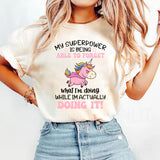 My Superpower Is Being Able To Forget T-Shirt