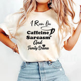I Run on Caffeine T-Shirt