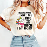 Trusting People Turned me T-Shirt