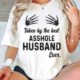 TAKEN BY THE BEST HUSBAND EVER T-Shirt