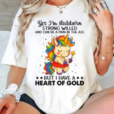 Yes I'm Stubborn Strong Willed & Can Be T-Shirt
