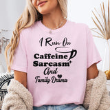 I Run on Caffeine T-Shirt