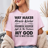 Way Maker Miracle Worker Promise Keeper T-Shirt